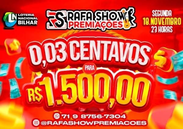 R$ 0,03 PRA R$ 1.500,00 18/11 23Hrs NA. RESERVA 10 MINUTOS 