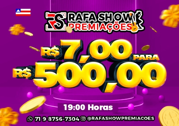 R$ 7,00 PRA R$ 500,00 20/11 19Hrs. RESERVA 10 MINUTOS 