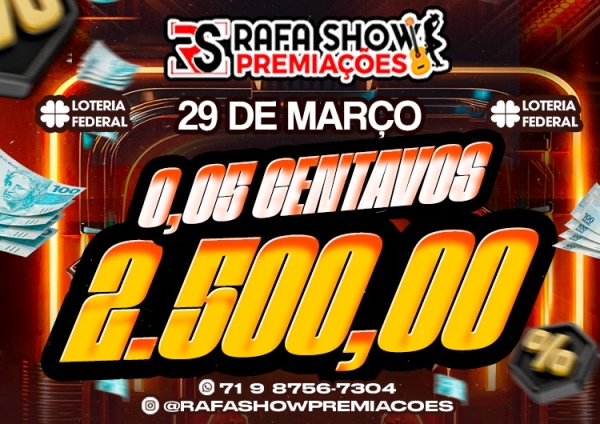 R$ 0,05 PRA R$ 2.500,00 29/03 FEDERAL. RESERVA 10 MINUTOS 