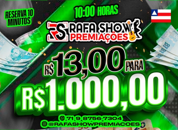 R$ 13,00 PRA R$ 1.000,00 25/03 10Hrs. RESERVA 10 MINUTOS 