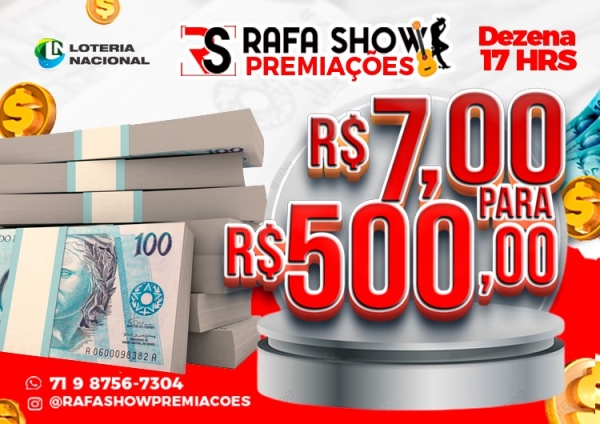 R$ 7,00 PRA R$ 500,00 11/05 17Hrs NA. RESERVA 10 MINUTOS 
