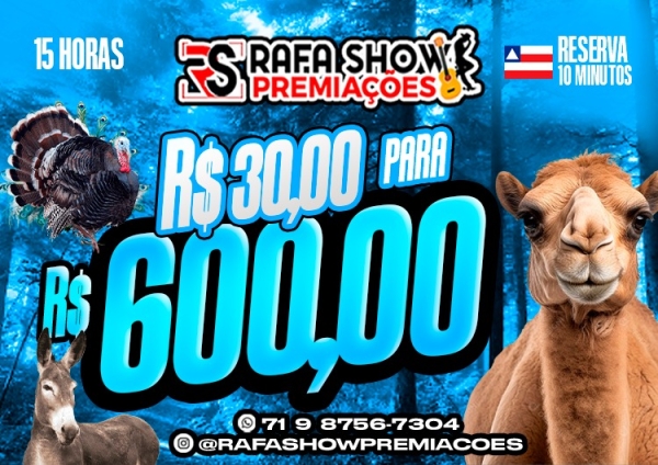 R$ 30,00 PRA R$ 600,00 21/05 15Hrs. RESERVA 10 MINUTOS 