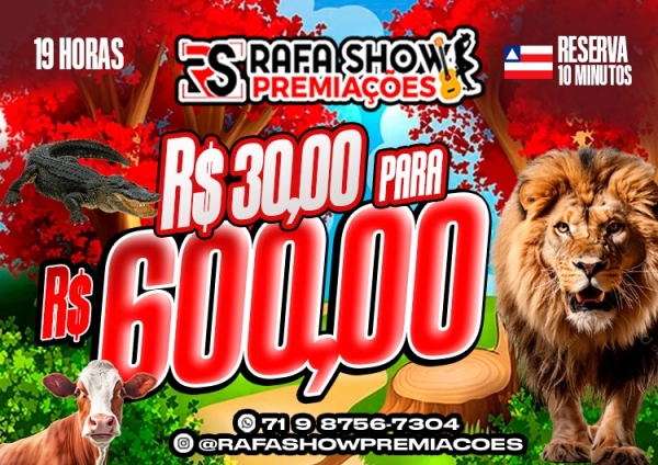 R$ 30,00 PRA R$ 600,00 22/05 19Hrs. RESERVA 10 MINUTOS 