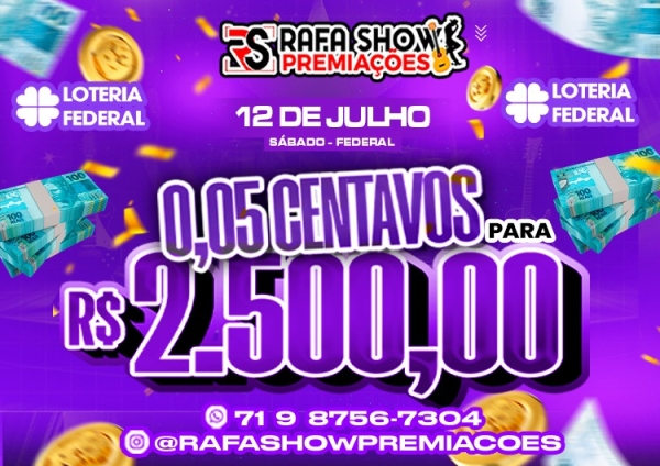 R$ 0,05 PRA R$ 2.500,00 12/07 FEDERAL. RESERVA 10 MINUTOS 