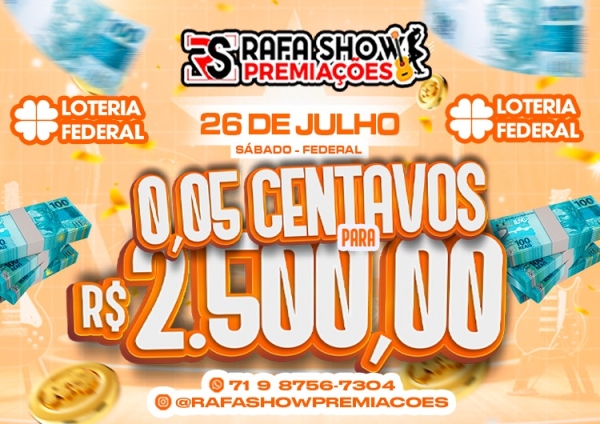 R$ 0,05 PRA R$ 2.500,00 26/07 FEDERAL. RESERVA 10 MINUTOS 