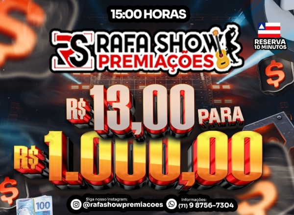 R$ 13,00 PRA R$ 1.000,00 16/04/26 15Hrs. RESERVA 10 MINUTOS 