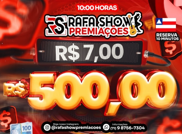 R$ 7,00 PRA R$ 500,00 30/04/26 10Hrs. RESERVA 10 MINUTOS 